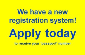 We have a new registration system, apply today to obtain your new 'passport' number
